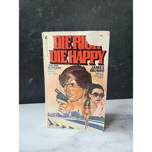 Die Rich Die Happy By James Munro Paperback
